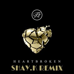 T2 - HEARTBROKEN - SHAY.K REMIX - CLIP