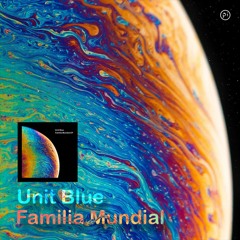 Unit Blue ~ Familia Mundial  [[Single]] excerpt
