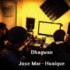 Jose Mar Y Huaique - Bhagwan (beat x Huaique)