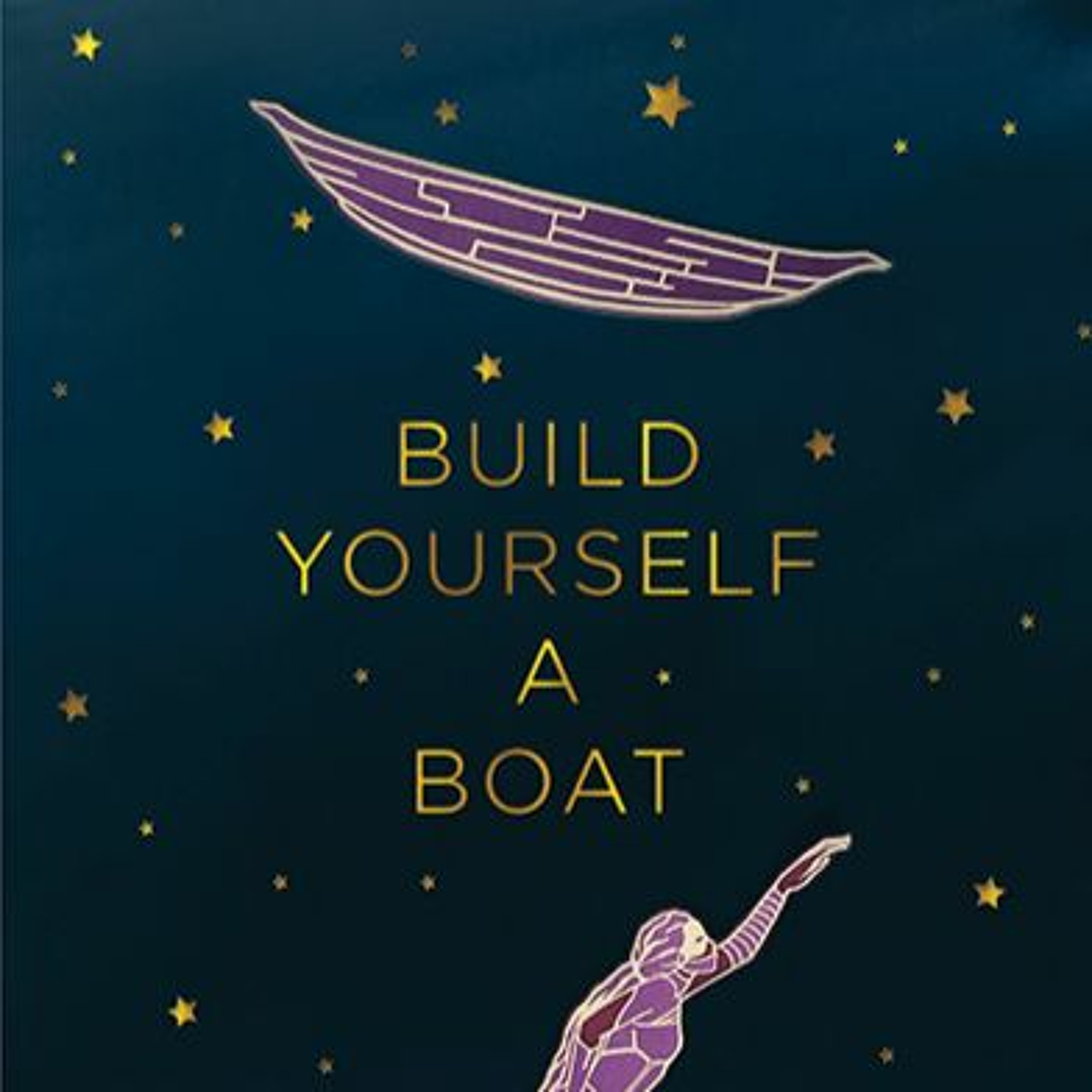 Build Yourself a Boat by Camonghne Felix episode artwork