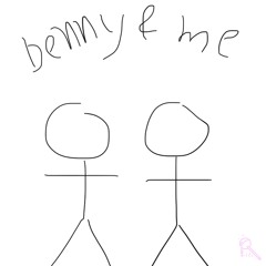 benny & me