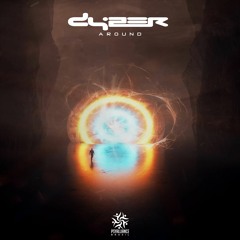 Dyzer - Around | OUT NOW!