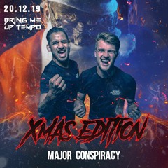 Bring Me Up Tempo Xmas Edition Promomix By Major Conspiracy
