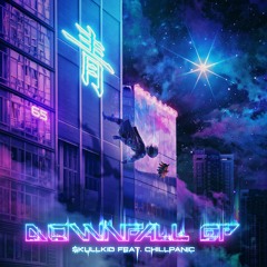 Downfall 落 (feat. ChillPanic)