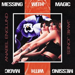Premiere: Anabel Englund x Jamie Jones 'Messing With Magic'