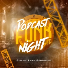 PODCAST FUNK NIGHT #003