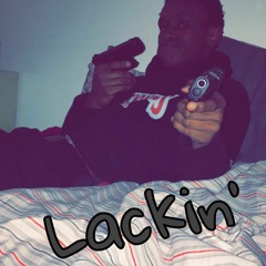 Lackin' x MGCHICO1K
