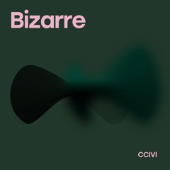 Bizarre