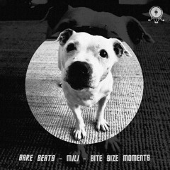 Bare Beats - Mili | Bite Size Moments #15