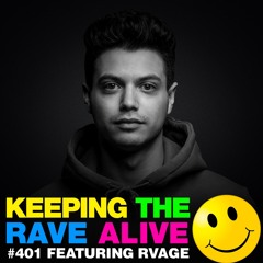 KTRA Episode 401 feat. RVAGE