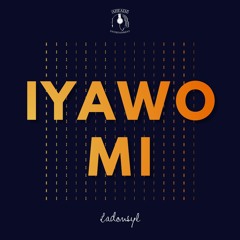 Iyawo Mi