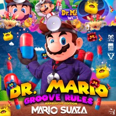 DR.MARIO GROOVERULES RAPELUCHE EDITION