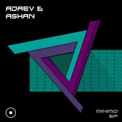 ADaev & Ashan (MX) - Convento (Original Mix) - PREVIEW