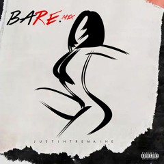 BARE. (remix)