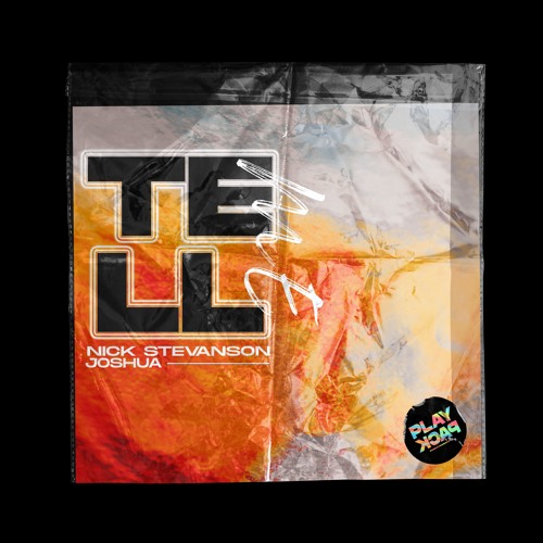 NICK STEVANSON - TELL ME (FT JOSHUA)
