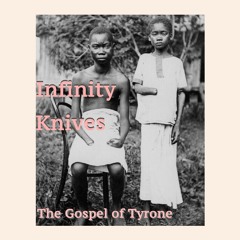 The Gospel Of Tyrone