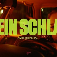 Nimo - KEIN SCHLAF feat. Hava
