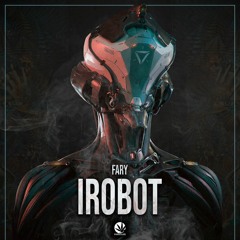 FARY - IROBOT (ORIGINAL MIX )by Purple Haze Records