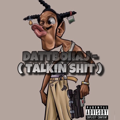 Talkin Shit