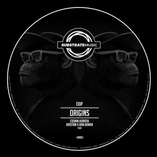 EdiP - Origins (Kristian & Dom Bowen Remix)