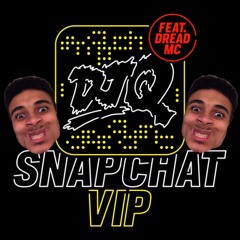 Dj Q - Snapchat Vip (Kayrem Remix)