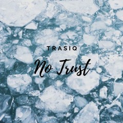 No Trust
