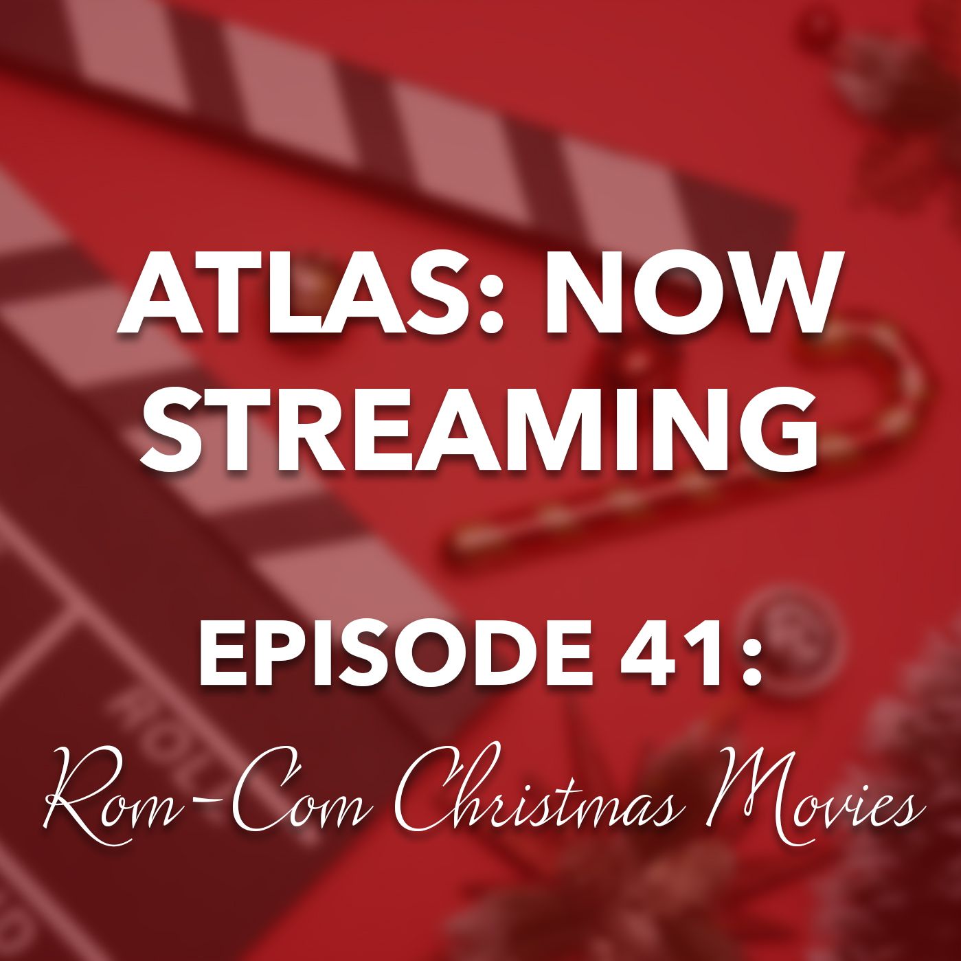 Romantic Christmas Movies - Atlas: Now Streaming 41