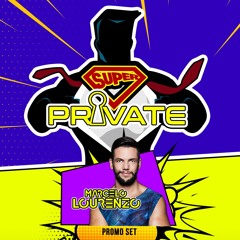 LOURENZO - LIVE SET SUPER PRIVATE