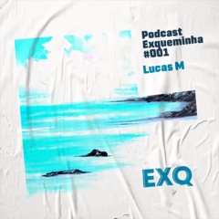 Podcast Exq #001