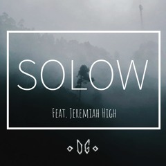 Solow (feat. Jeremiah High)