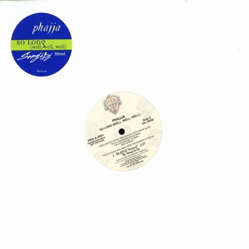 Semaj da Dj - So Long ft.Phajja (BLEND)