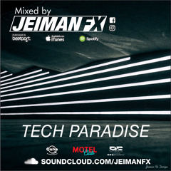 Jeiman Fx - Tech Paradise 2.019 - 2.020