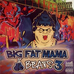 Big Fat Mama Beats™
