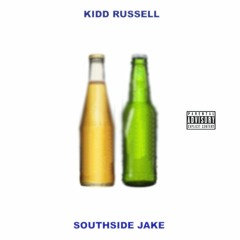 Kidd Russell & Southside Jake - Rolling Rock