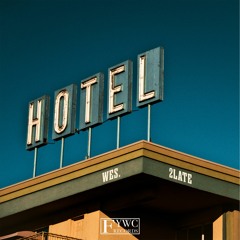 WES. & 2LATE - HOTEL