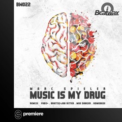 Premiere: Marc Spieler - Music is my Drug (Fabs# Remix) - Beatwax Records