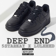 5starkay-Deep End ft. Lul Heed