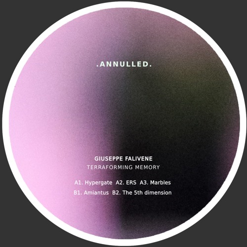 PREMIERE : Giuseppe Falivene - Hypergate [Annulled Music]