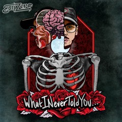 What I Never Told You prod. Dansonn