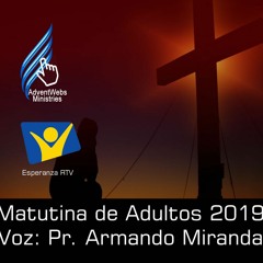 Matutina de Adultos 2019 - Diciembre 06