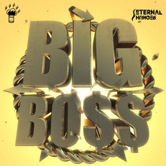 Eternal Hunger - Big Boss