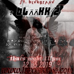 Blääkk 2 ㄣㄣ.ㄣ mixx LIVE blääkgraav hexx 9 radio ▲ ☽ ϟϟ. ϟ mixx: