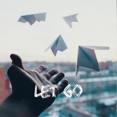 Thimlife - Let Go (Ft. Brongo)