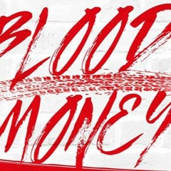 Blood Money - OTM Zay FT CTB Fredo OTM Chef
