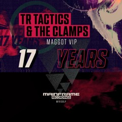 TR Tactics & The Clamps - Maggot VIP