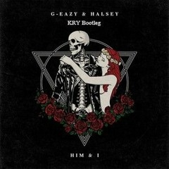 [REMASTERED]G-EAZY & HALSEY - Him and I Forever(KRY Mashup Edit)[Free Download]