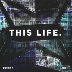 DB X PK - This Life