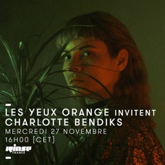 LYO RADIO #02 (Rinse France / Nov 2019) w/ Charlotte Bendiks
