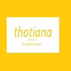 thotiana (cover)