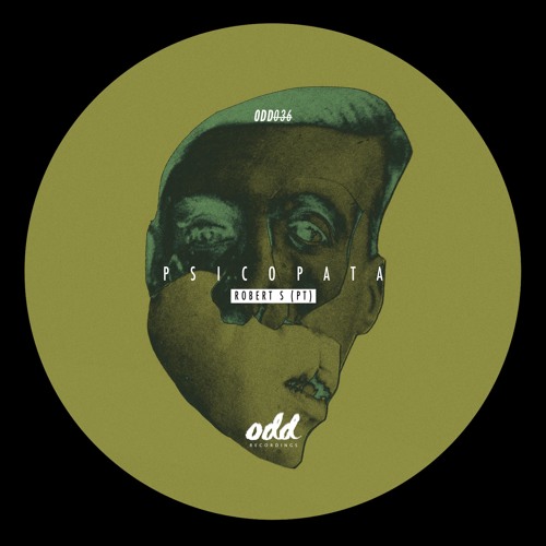 Premiere: Robert S (PT) - Psicopata [Odd Recordings]